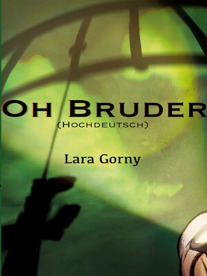 cover image of Oh Bruder